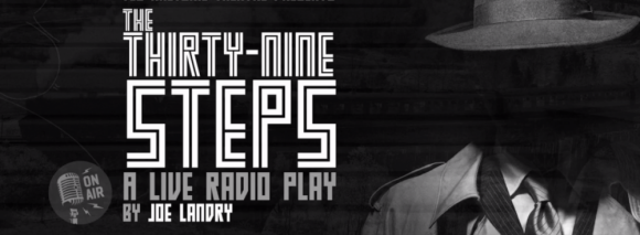 In "39 Steps" MSTDA Teen Theatre Powers Past COVID-19 In "39 Steps" MSTDA Teen Theatre Powers Past COVID-19